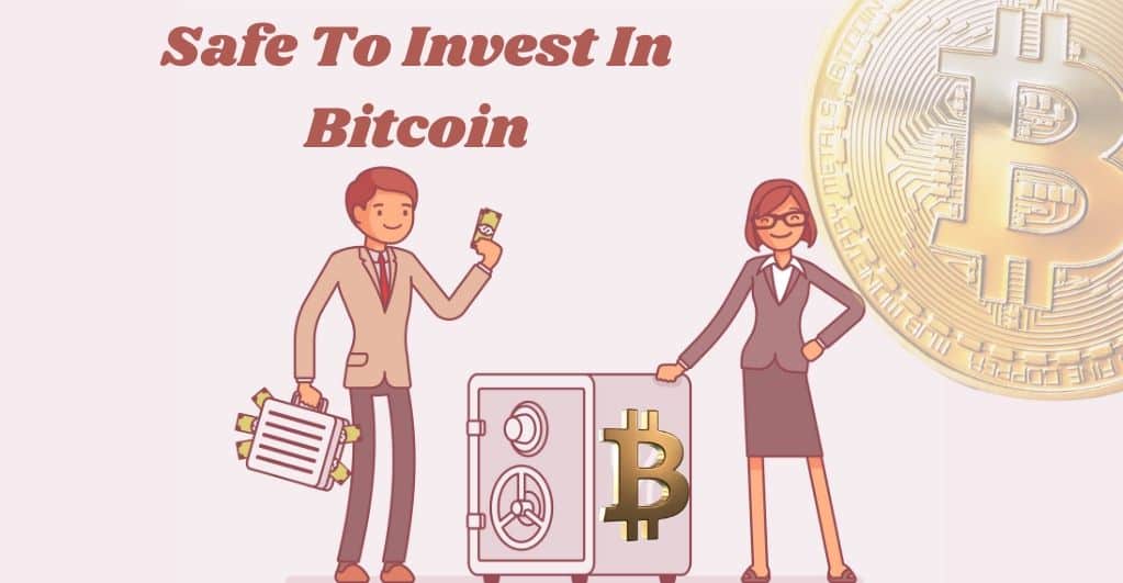 Is It Safe To Invest In Bitcoin In 2020